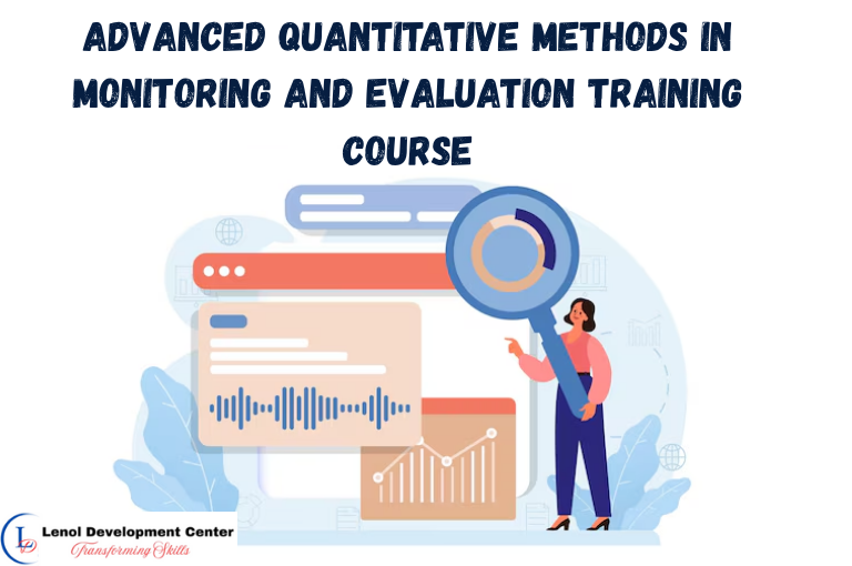 Advanced Quantitative Methods for Robust Monitoring & Evaluation Training Course
