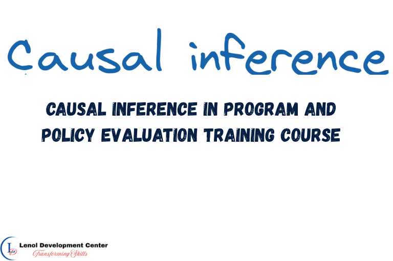 Causal Inference in Program and Policy Evaluation Training Course