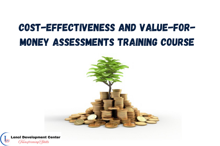 Cost-Effectiveness and Value-for-Money Assessments Training Course