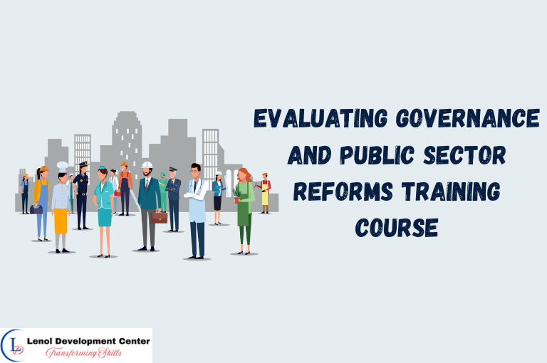 Evaluating Governance and Public Sector Reforms Training Course