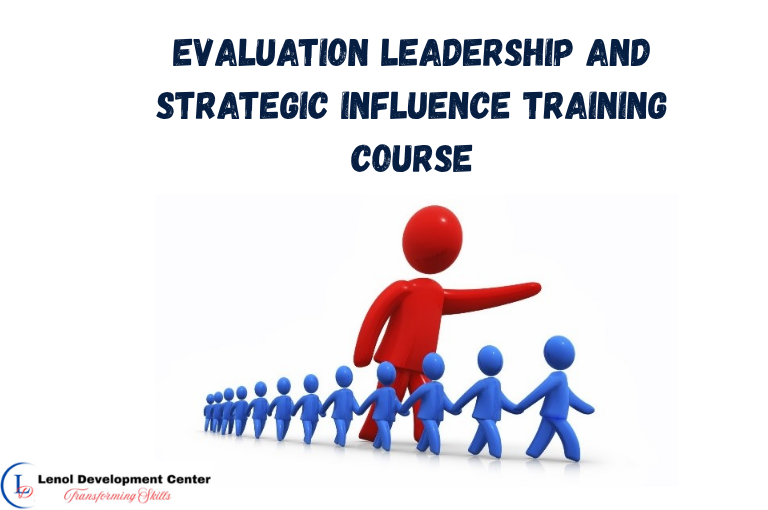 Evaluation Leadership and Strategic Influence Training Course